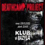 Deathcamp Project, U bazyla, Konkurs
