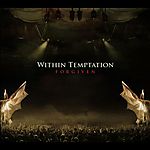 Within Temptation, Forgiven, Sony Music Within Temptation, Forgiven, Sony Music
