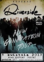 Riverside, Maqama, Koncerty, New Generation Tour, Shrine of New Generation Slaves