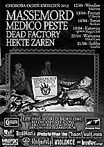 Massemord,  Medico Peste, Dead Factory, Hekte Zaren, black metal, koncerty, trasa, Choroba Ogień Kwiecień