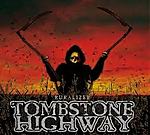 Tombstone Highway, Ruralizer , southern rock, Lynyrd Skynyrd, Black Label Society 
