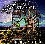 Final Resistance, The Ferris Wheel, death metal, metalcore