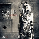 Elastik, Instrumental, Dark Electro, Elektro, elektronika 