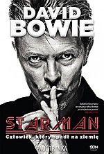 David Bowie. Starman. Człowiek, który spadł na ziemię, Paul Trynka, David Bowie, Sine Qua Non, biografia
