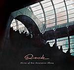 Riverside, Koncerty, New Generation Tour Riverside, Koncerty, New Generation Tour