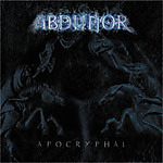 Abdunor, black metal, Apocryphal, Dissection Abdunor, black metal, Apocryphal, Dissection