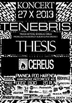 Tenebris, Thesis, Cereus, Koncerty, death metal, post rock Tenebris, Thesis, Cereus, Koncerty, death metal, post rock