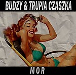Budzy i Trupia Czaszka, Mor, punk, punk rock, Metal Mind Productions