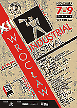  techno, industrial, new wave, Wire, polish dark independent, industrial rock, old school, electro, pop electro, Aluk Todolo, noise, electro-industrial, Wrocław Industrial Festival, trance, progressive electro, industrial metal, XII Wrocław Industrial Fes