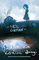 Neil Gaiman, Ocean na końcu drogi, fantasy, fantastyka, Mag, Wydawnictwo Mag