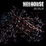 Helhorse, Oh Death, sludge, stoner, heavy metal, groove, thrash metal, rock n' roll, sludge metal, stoner metal, hardrock, Black River, Borknagar, groove metal