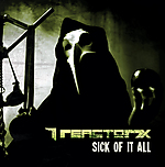 REACTOR7X, Sick of it all, dark electro, aggrotech