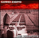 Grind Zero, grindcore, thrash metal, death metal, Mass Distraction, Marco Piras, Funeral Rape