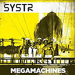 Systr, techno, dosco, roch, gothic, Megamachines, Elsa Lunghini