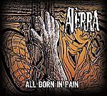 Aterra, All Born in Pain, metal