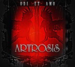 Artrosis, gothic metal, art rock, Odi Et Amo, dark rock
