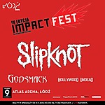 Impact Festival, Impact Festival 2015, Slipknot, Godsmack, Gojira, Hollywood Undead, ONE, Lion Shepherd