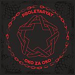 Proletaryat, Oko za oko, rock, hard rock, heavy metal, punk rock