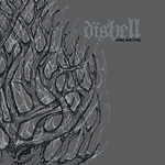 Dishell, Final Matters, d-beat, hardcore, crust punka, metal, crossover, Deformeathing Productions, Celtic Frost