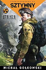 Michał Gołkowski, Sztywny, Fabryka Słów, Stalker, sensacja Michał Gołkowski, Sztywny, Fabryka Słów, Stalker, sensacja