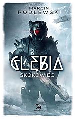 Marcin Podlewski, Głębia. Skokowiec, science fiction, Fabryka Słów