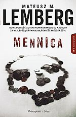Mateusz M. Lemberg, Mennica, kryminał, thriller, sensacja, Prószyński i S-ka Mateusz M. Lemberg, Mennica, kryminał, thriller, sensacja, Prószyński i S-ka