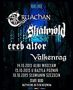 Cruachan, Skálmöld, Ereb Altor, Valkenrag, black metal, viking metal, death metal, folk metal Cruachan, Skálmöld, Ereb Altor, Valkenrag, black metal, viking metal, death metal, folk metal