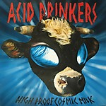 High Proof Cosmic Milk, Acid Drinkers, sludge metal, groove metal, Ślimak, Creedance Clearwater Revival, rock