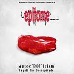 Deformeathing Production, grind, Epitome, autoe'ROT'icism Deformeathing Production, grind, Epitome, autoe'ROT'icism