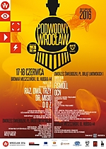 Podwodny Wrocław 2016, Podwodny Wrocław, Kaman+Konikiewicz, Karbido, Ukryte Zalety Systemu, Guantanamo Party Program, Fismoll, Raz Dwa Trzy