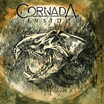 Inside, Cornada, groove metal, sludge metal, death metal