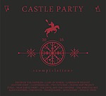 Various Artists, Castle Party 2016, Castle Party, Fields of The Nephilim, Clan of Xymox, Closterkeller, Garden of Delight, Leaether Strip, Furia, Das Moon, Deathcamp Project