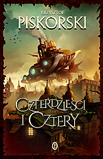 Krzysztof Piskorski, Czterdzieści i cztery, fantasy, fantastyka, Wydawnictwo Literackie, Cienioryt