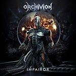 Orchivion, Impairor, death metalowe, Infernum Media, The Metal Archives, Defenders Of The Faith Orchivion, Impairor, death metalowe, Infernum Media, The Metal Archives, Defenders Of The Faith