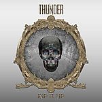 Thunder, Rip It Up, rock