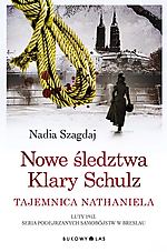 Nadia Szagdaj, Nowe śledztwa Klary Schulz, Bukowy Las, kryminał, sensacja