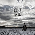 Rosk, Miasma, Encyclopaedia Metallum, post metal, black metal, sludge metal, rock Rosk, Miasma, Encyclopaedia Metallum, post metal, black metal, sludge metal, rock