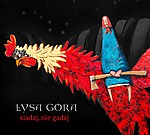 Łysa Góra, Siadaj, nie gadaj, Sztoj pa moru, folk metal, folk heavy metal Łysa Góra, Siadaj, nie gadaj, Sztoj pa moru, folk metal, folk heavy metal