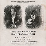 Anathema, Anathema Acoustic, Vincent Cavanagh, Daniel Cavanagh, hard rock, post metal, doom metal Anathema, Anathema Acoustic, Vincent Cavanagh, Daniel Cavanagh, hard rock, post metal, doom metal