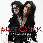 Alice Cooper, Paranoiac Personality, Paranormal, hard rock Alice Cooper, Paranoiac Personality, Paranormal, hard rock