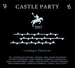 Various Artists, Castle Party 2017, Castle Party, Tiamat, My Dying Bride, Vive la Fête, Mesh, In Strict Confidence, Frank the Baptist, Sieben, Controlled Collapse, K-essence