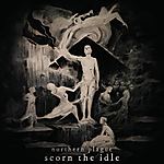 Northern Plague, Scorn the Idle, Man of Glass, black metal, death metal Northern Plague, Scorn the Idle, Man of Glass, black metal, death metal