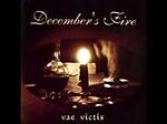 December’s Fire, Piotr Weltrowski, Vae Victis, Atratus Music