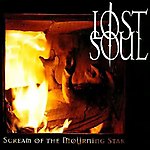 Lost Soul, Metal Mind Productions, Relapse Records, Scream Of The Mourning Star, death metal Lost Soul, Metal Mind Productions, Relapse Records, Scream Of The Mourning Star, death metal