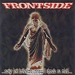 …Nasze Jest Królestwo, Potęga I Chwała Na Wieki…, Frontside, metal, metalcore, rock, grindcore, hardcore …Nasze Jest Królestwo, Potęga I Chwała Na Wieki…, Frontside, metal, metalcore, rock, grindcore, hardcore