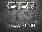 Eier, rock, metal, Iluzjonista, Trzecia Płyta