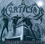 Zombie Apocalypse, Mortician, Relapse Records, Mystic Production, Hacked Up For Barbecue, Desmond Tolhurst, Slaughter, Repulsion, Morbid Angel Zombie Apocalypse, Mortician, Relapse Records, Mystic Production, Hacked Up For Barbecue, Desmond Tolhurst, Slaughter, Repulsion, Morbid Angel