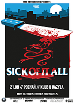 Sick Of It All, hardcore, The Dog, Scythe Sick Of It All, hardcore, The Dog, Scythe