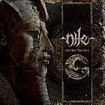 Karl Sanders, Nile, Those Whom The Gods Detest, death metal
