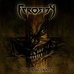 Ferosity, Primordial Cruelity, Overthrown Divinity, death metal, Pavulon, Glen Benton